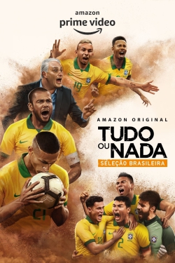 دانلود سریال All or Nothing: Brazil National Team