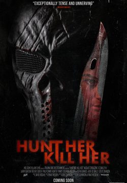 دانلود فیلم Hunt Her Kill Her 2022