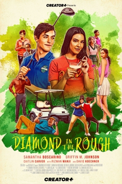 دانلود فیلم Diamond in the Rough 2022